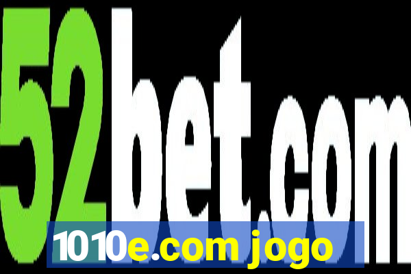 1010e.com jogo